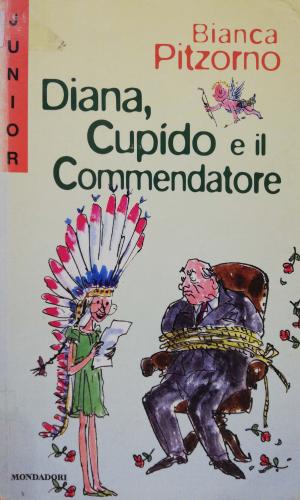 DIANA, CUPIDO E IL COMMENDATORE